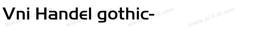 Vni Handel gothic字体转换